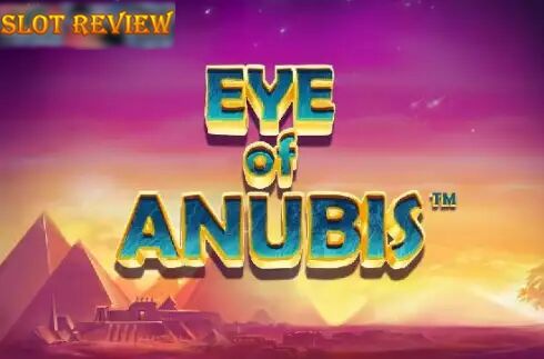 Eye of Anubis Slot Review